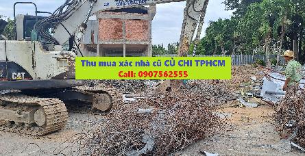 Thu Mua Xác Nhà Cũ Củ Chi TPHCM