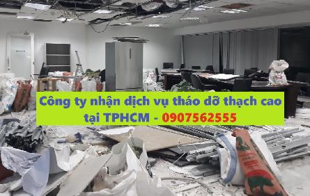 Công ty nhận dịch vụ tháo dỡ thạch cao tại TPHCM - Call: 0907562555